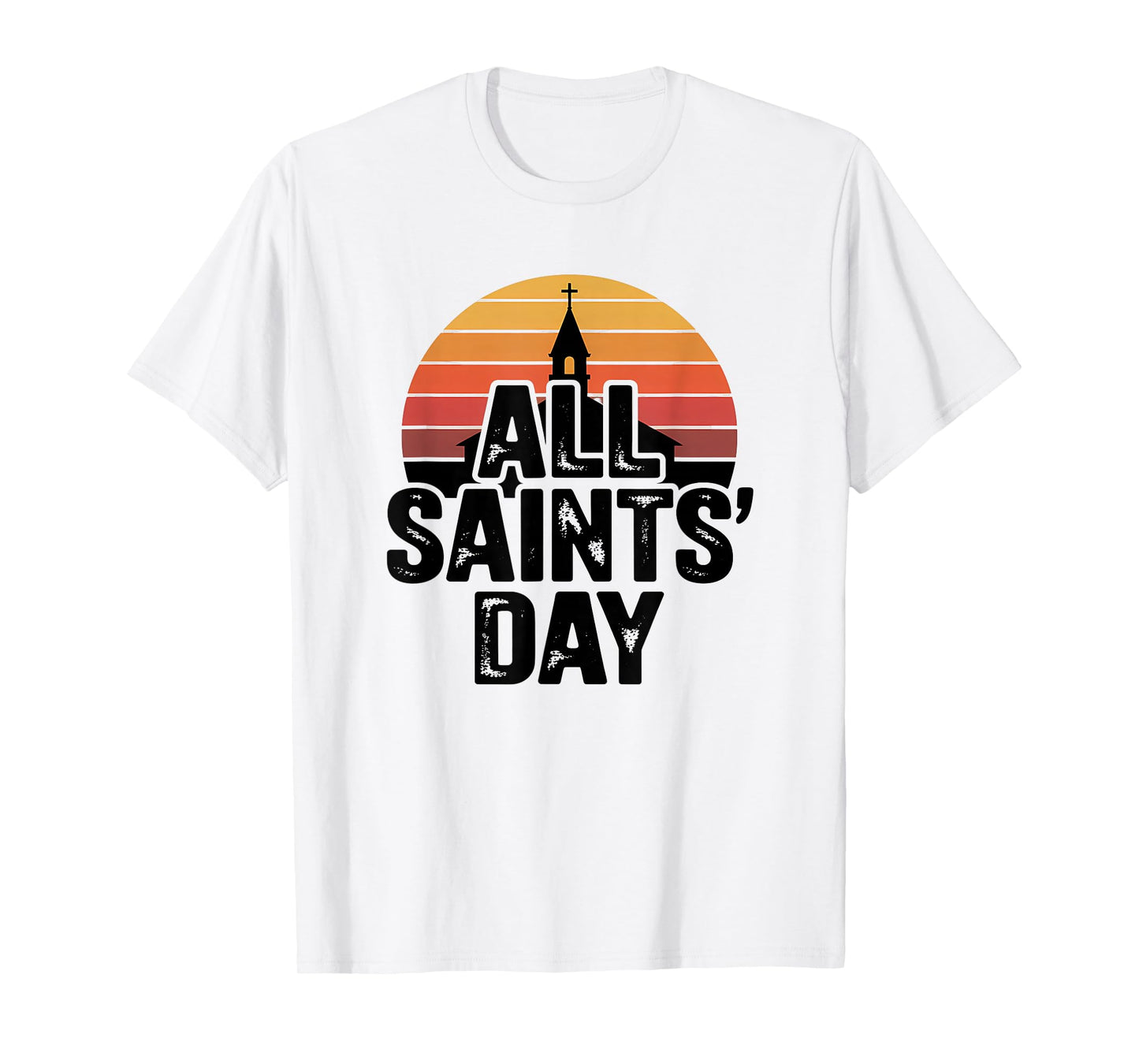 All Saints’ Day Church Sunset T-Shirt