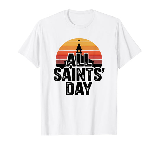 All Saints’ Day Church Sunset T-Shirt
