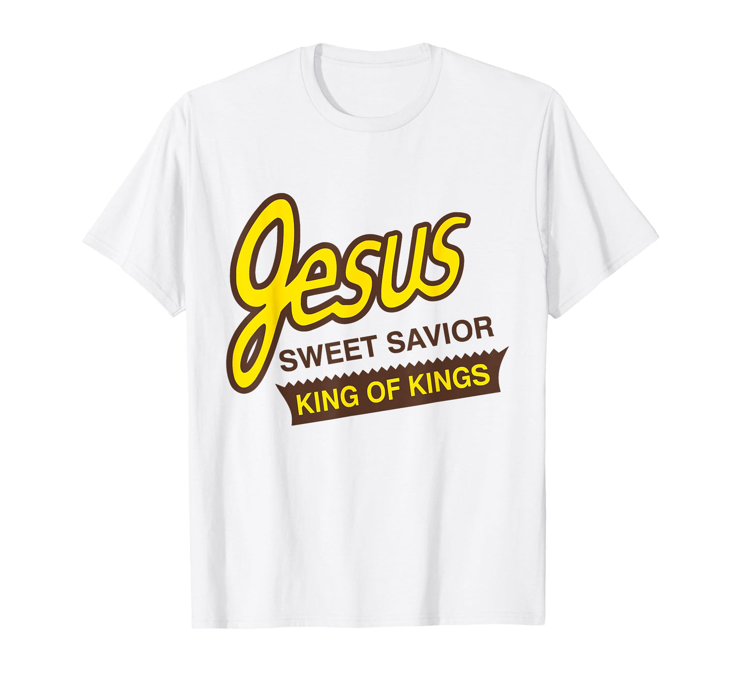 Jesus Sweet Savior King of Kings Christian Faith Apparel T-Shirt