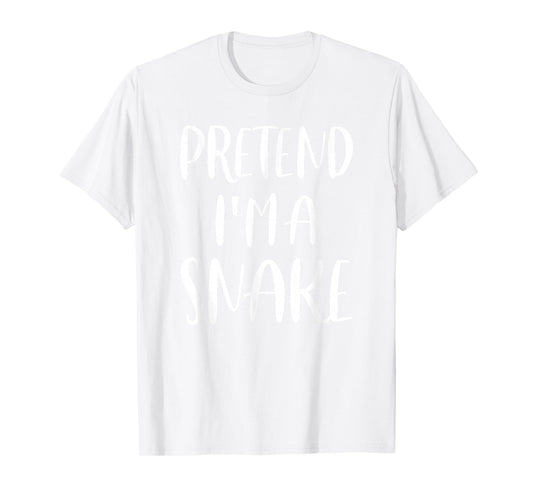 Pretend I'm A Snake Lazy Halloween Costume T-Shirt
