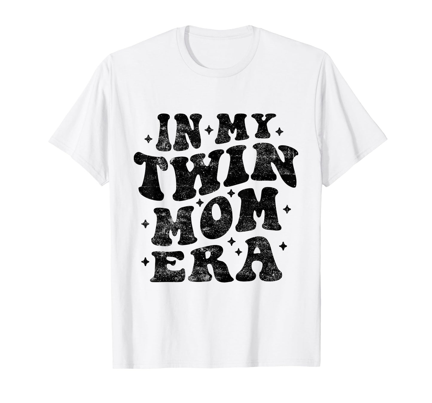 In My Twin Mom Era Funny Twin Mom Mothers Day T-Shirt