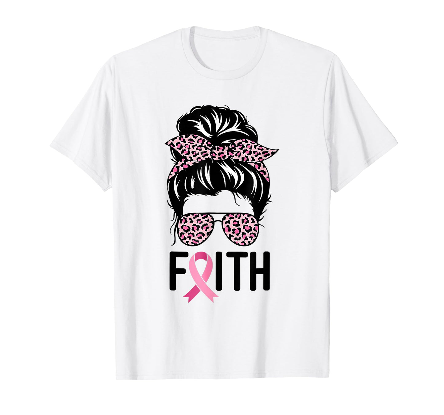 Faith Messy Bun Glasses Wear Pink Breast Cancer Awareness T-Shirt