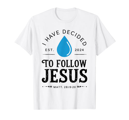 I Have Decided To Follow Jesus - White T-Shirt