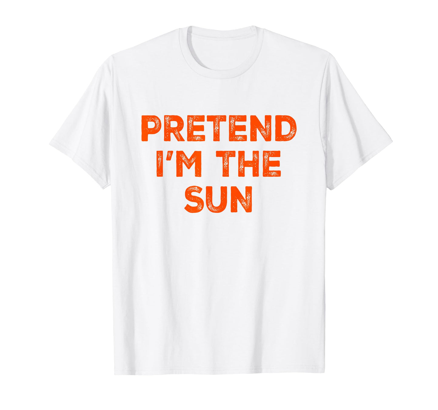 Pretend I'm The Sun Lazy Halloween Costume T-Shirt