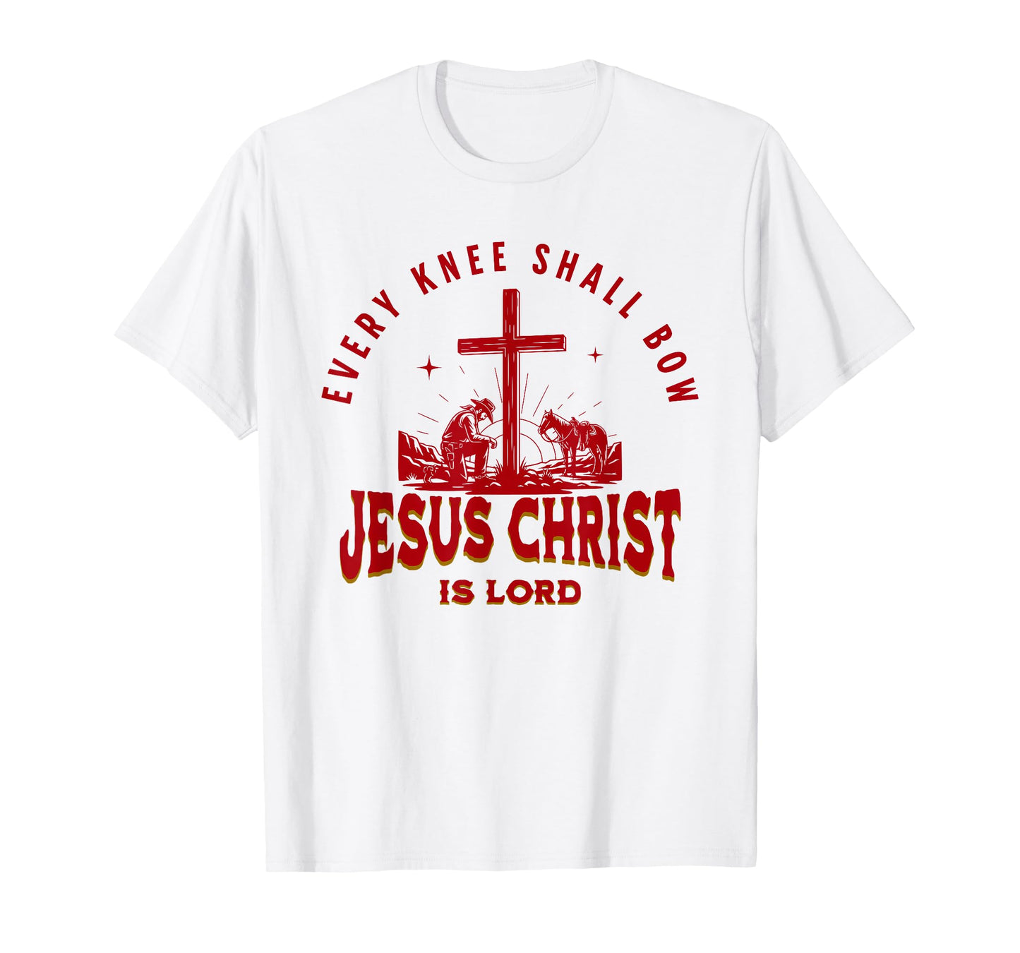 Cowboy Kneeling at Cross Western Jesus for Mens Faith T-Shirt