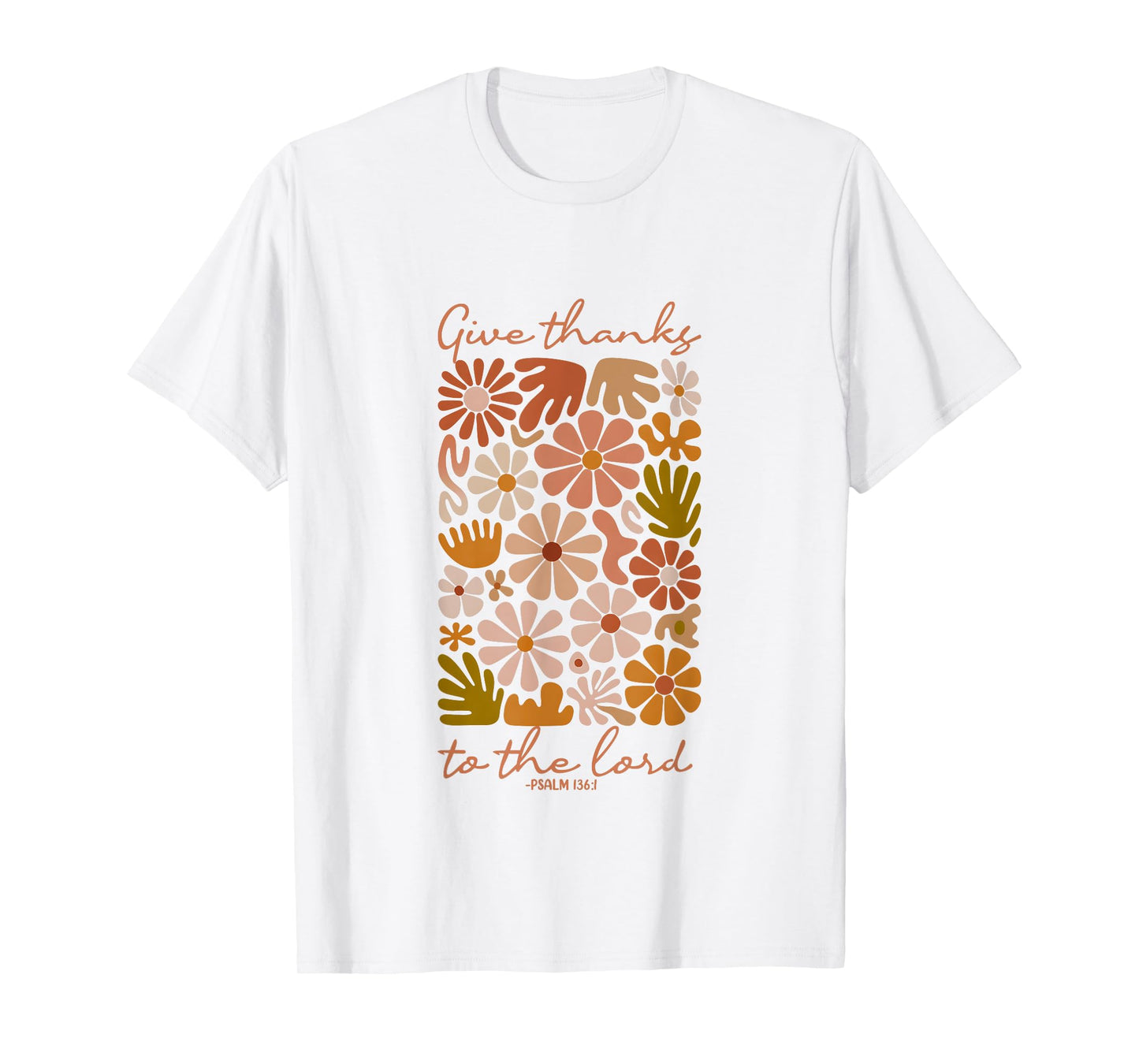 Give Thanks to The Lord Christian Thanksgiving Bible Verse T-Shirt