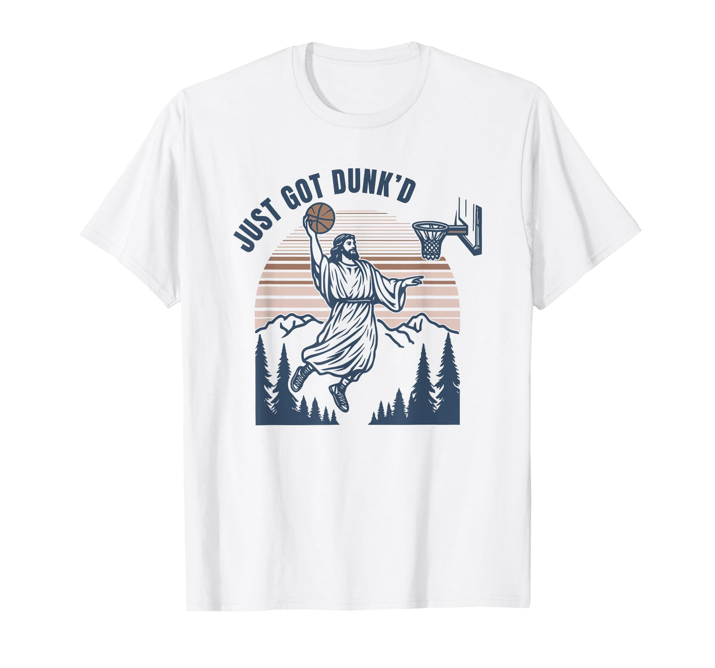 Just Got Dunked, Funny Jesus Basketball T-Shirt