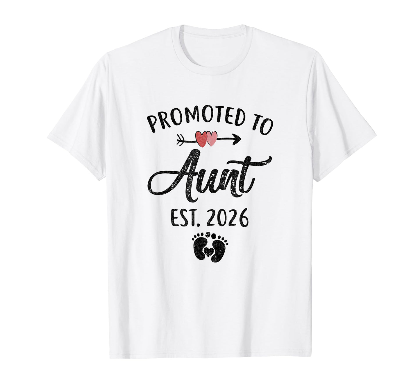 Promoted To Aunt Est 2026 First Time Mothers Day T-Shirt