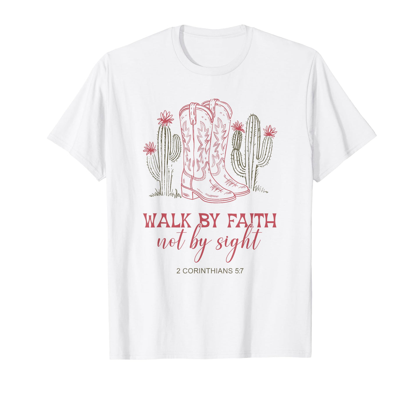 Walk By Faith Not By Sight Cowgirl Western Christian T-Shirt