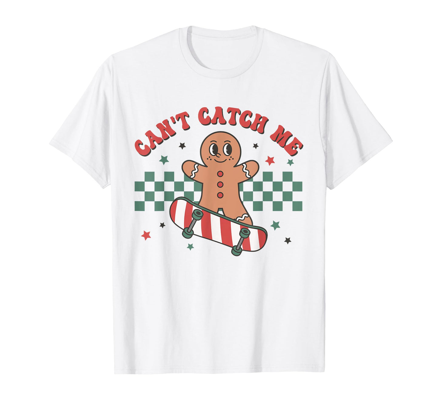 Can't Catch Me Gingerbread Christmas Cookies Toddler Kids T-Shirt