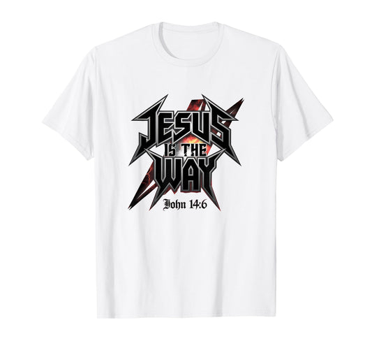 Jesus is The Way John 14:6 Christian Rock T-Shirt