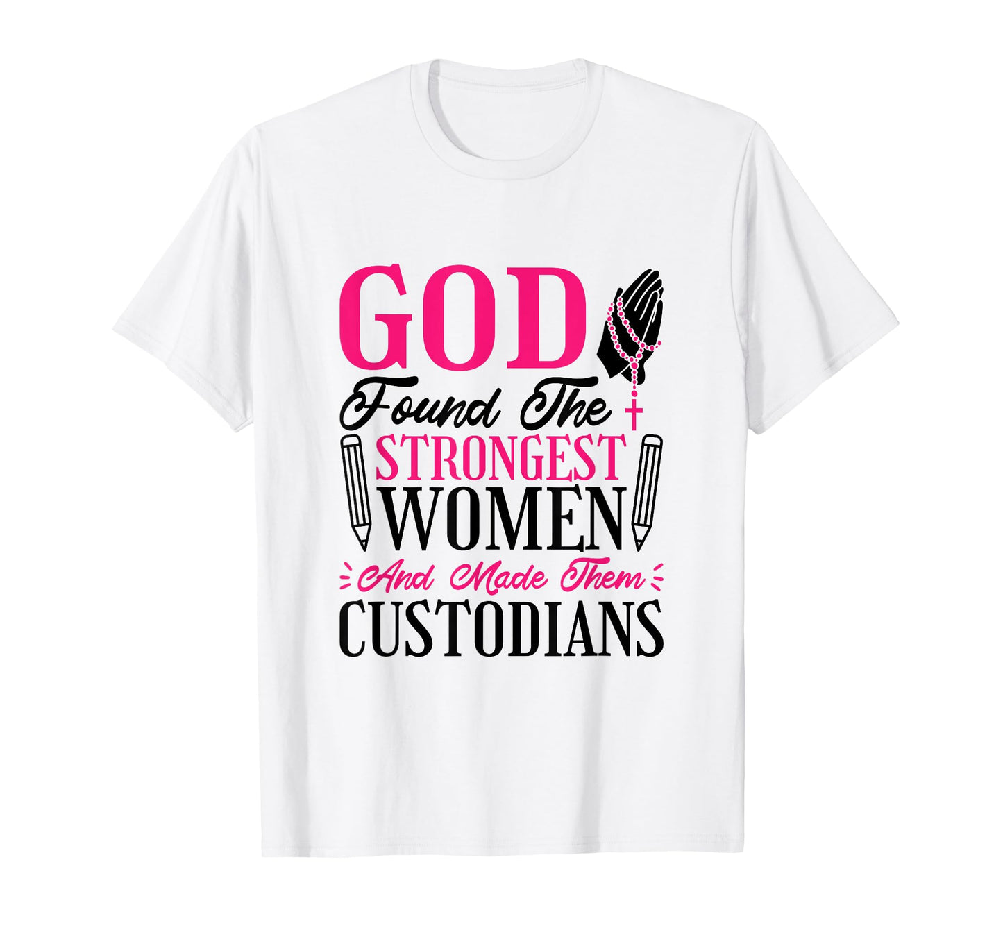 Christian Women Custodian for School Property Custodian T-Shirt