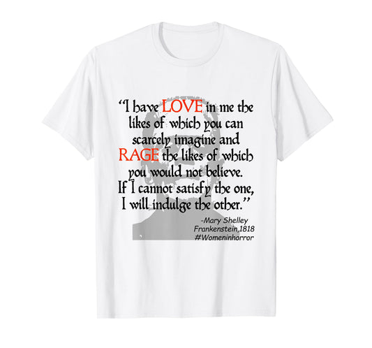 Mary Shelley Frankenstein- Quote Gothic Horror T-Shirt