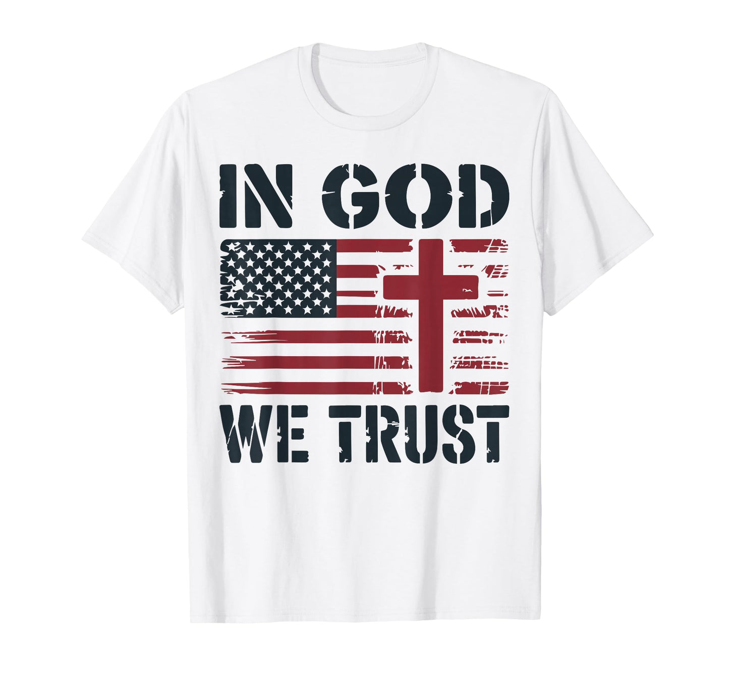 Mens in God We Trust Christian Patriotic Cross American Flag T-Shirt