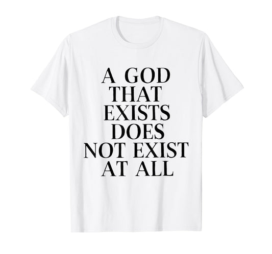 Funny Saying Theologians Philosophers Humanities Scientists T-Shirt