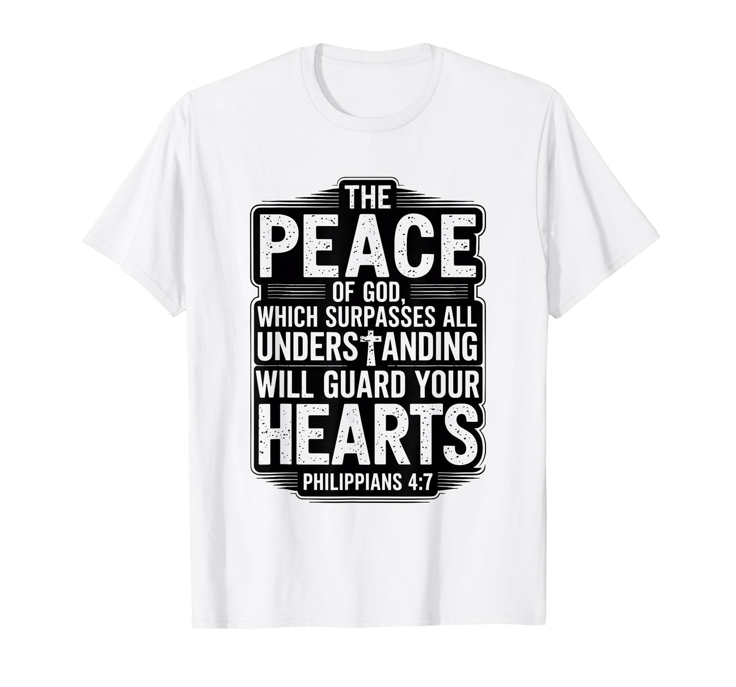 The Peace of God Which Surpasses All Christian T-Shirt