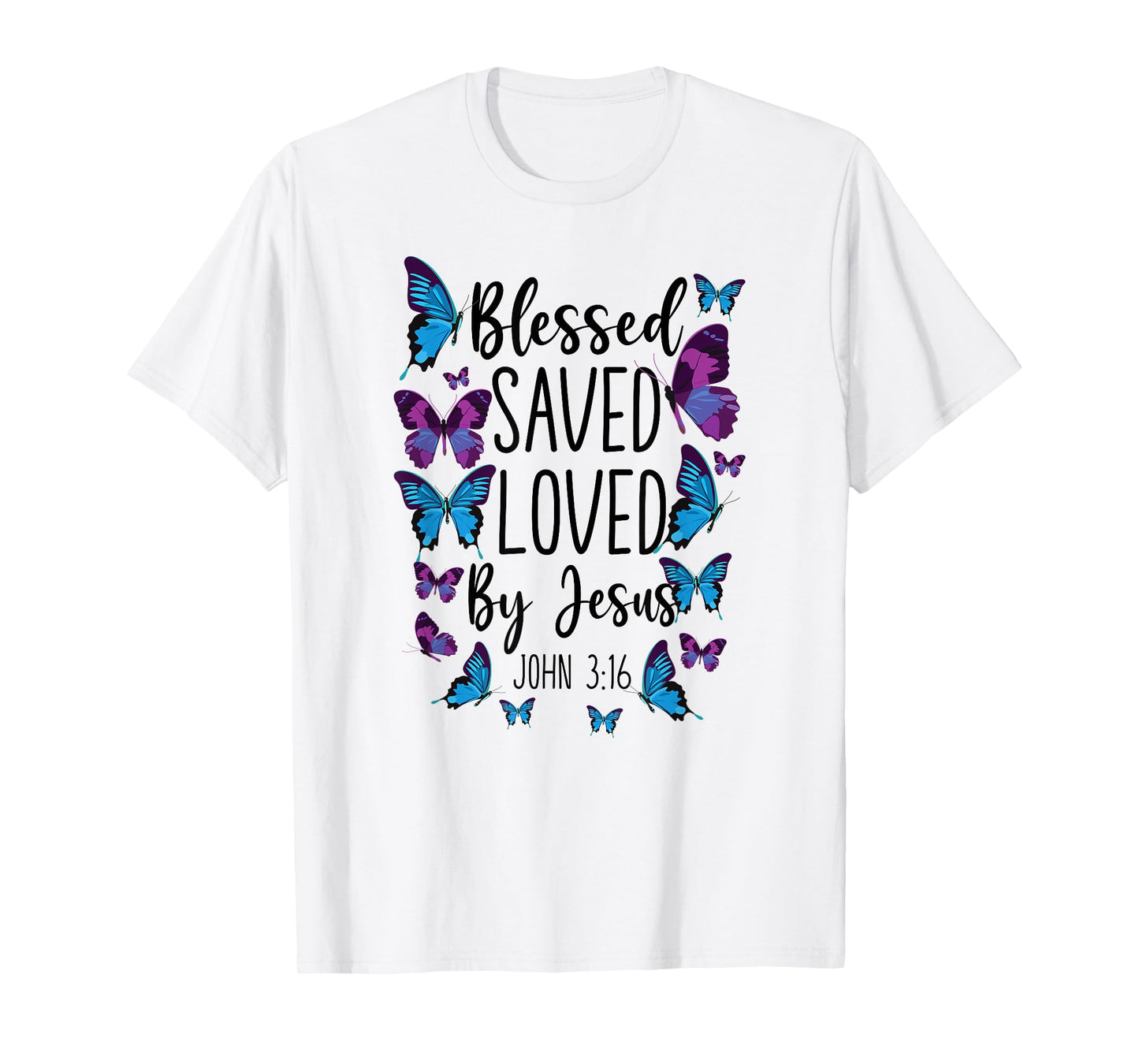Christian Bible Verse Quote Butterfly John 3:16 T-Shirt