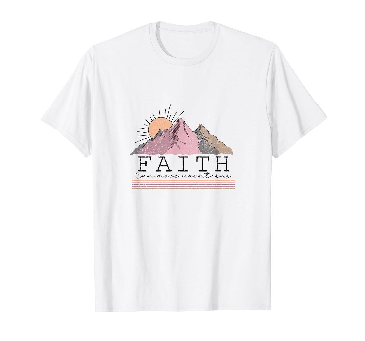 Faith Can Move Mountains Shirt Christian Men Women Kids T-Shirt