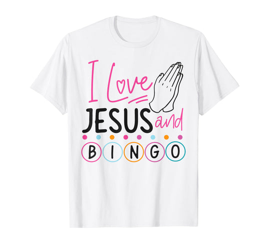 Bingo Player Jesus Faith Christian I Love Jesus And Bingo T-Shirt