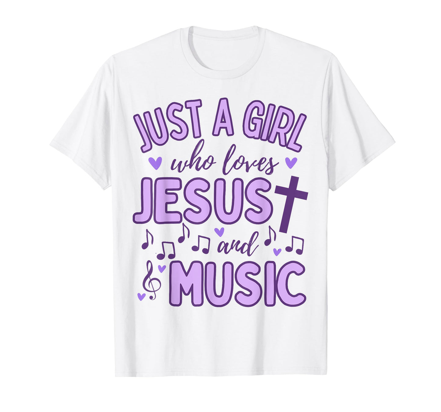 Just A Girl Who Loves Jesus and Music Christian Funny T-Shirt