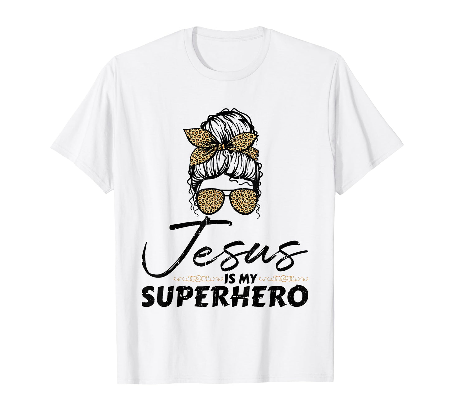 Jesus is My Superhero - Christian Religious T-Shirt