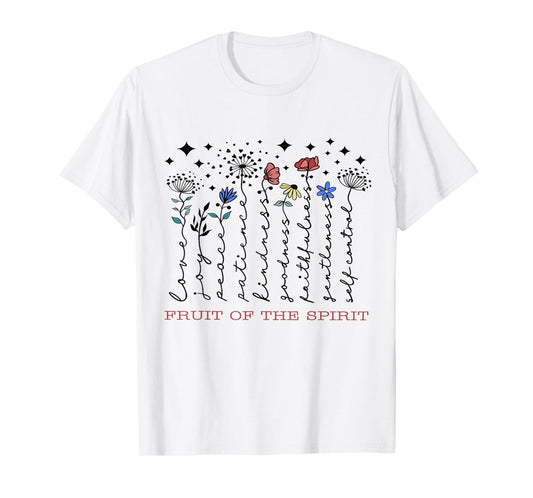 Fruit Of The Spirit Christian Religious Bible Verse Flowers T-Shirt