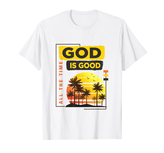 God Is Good all the time vintage tropical sunset palm trees T-Shirt