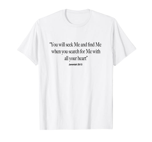 Seek God First Bible Verse Scripture T-Shirt