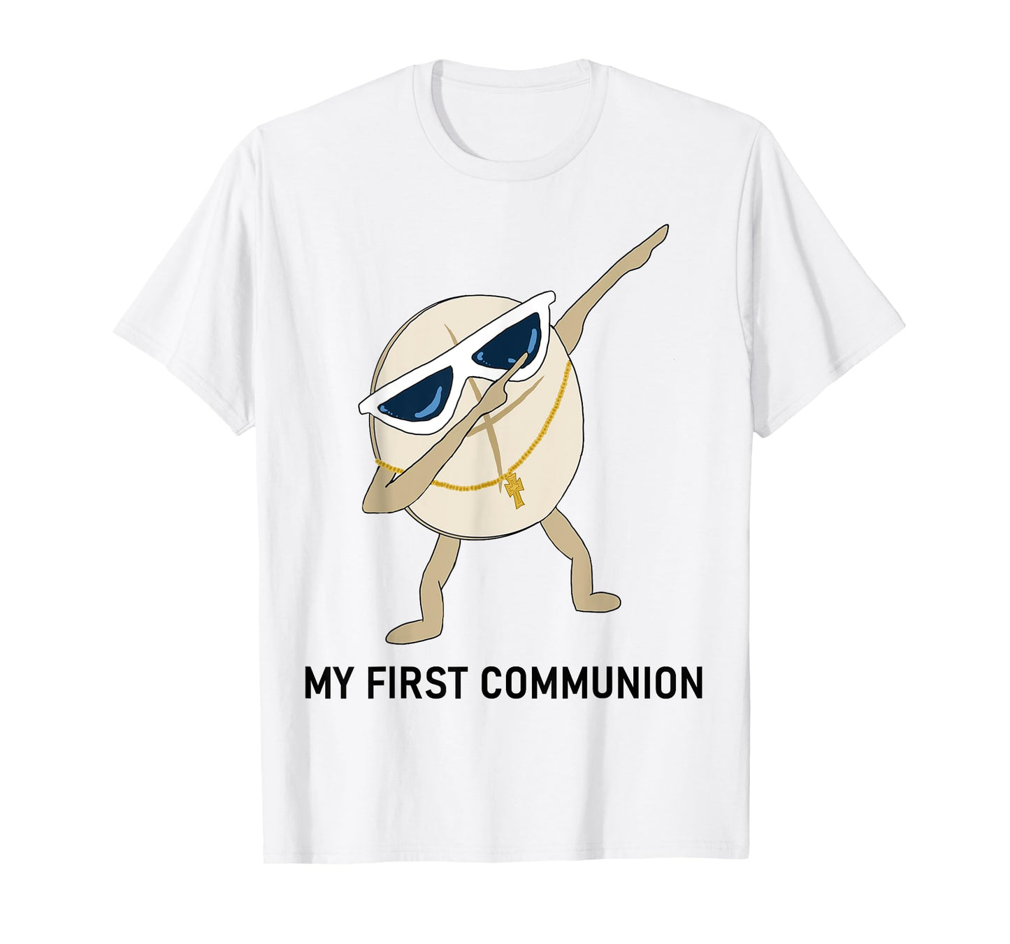 My First Communion Dabbing Wafer 1st Communion Kids Funny T-Shirt