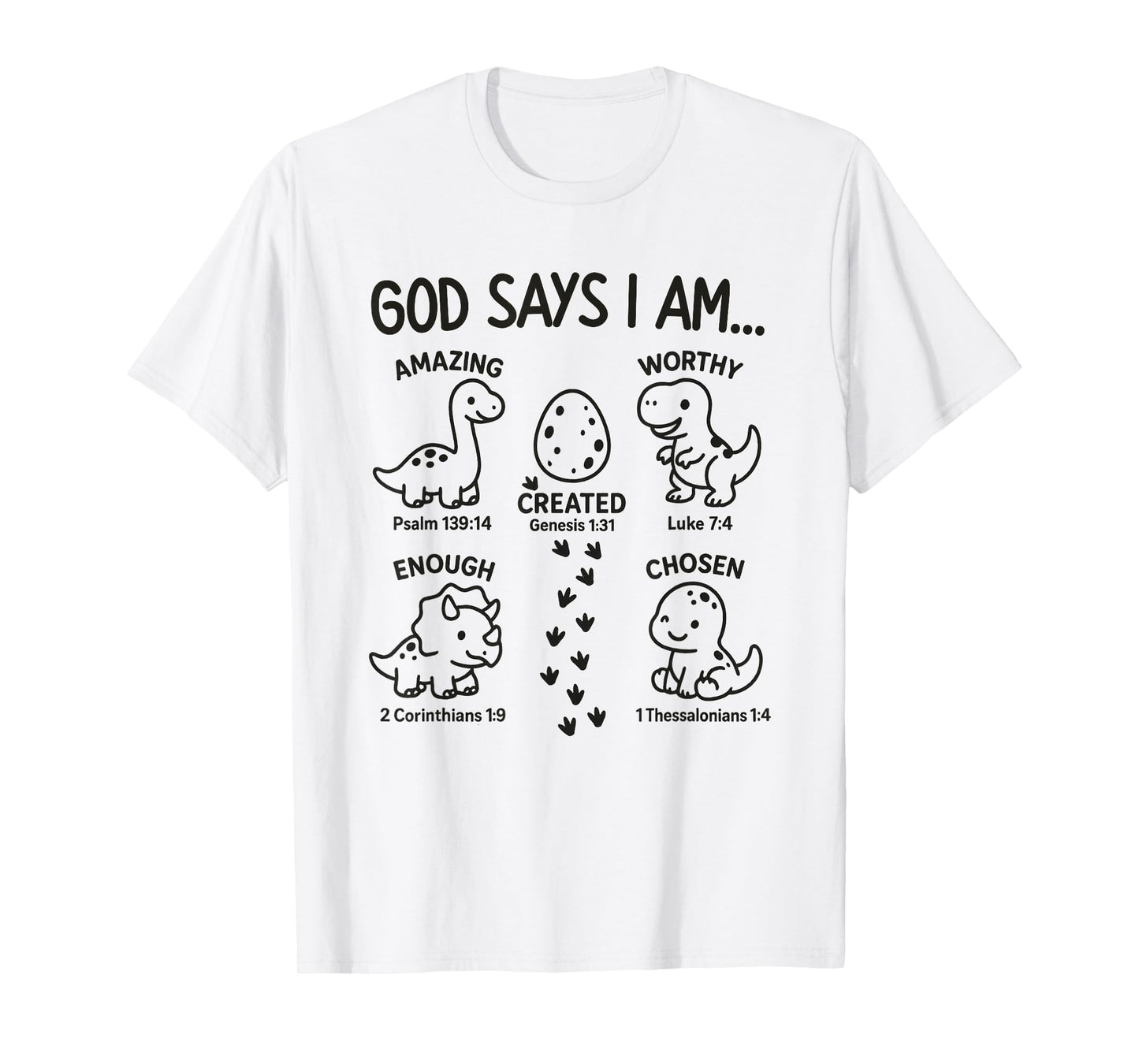 God Says I Am Dinosaur Funny Dino Bible Verse Toddlers Boys T-Shirt