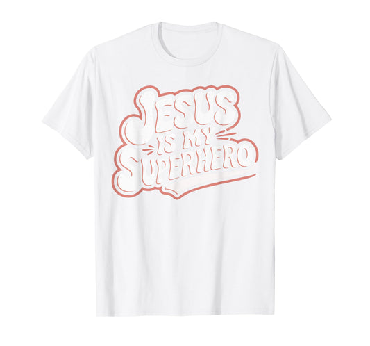 Girls Jesus is My Superhero Christian Toddler Sister God Mom T-Shirt