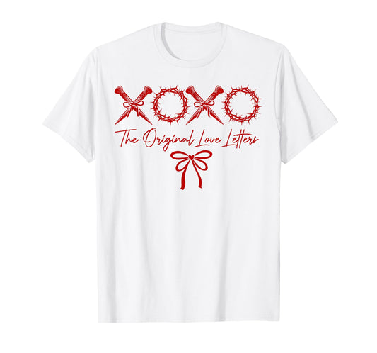 XOXO The Original Love Letters Christian Valentine’s Day T-Shirt