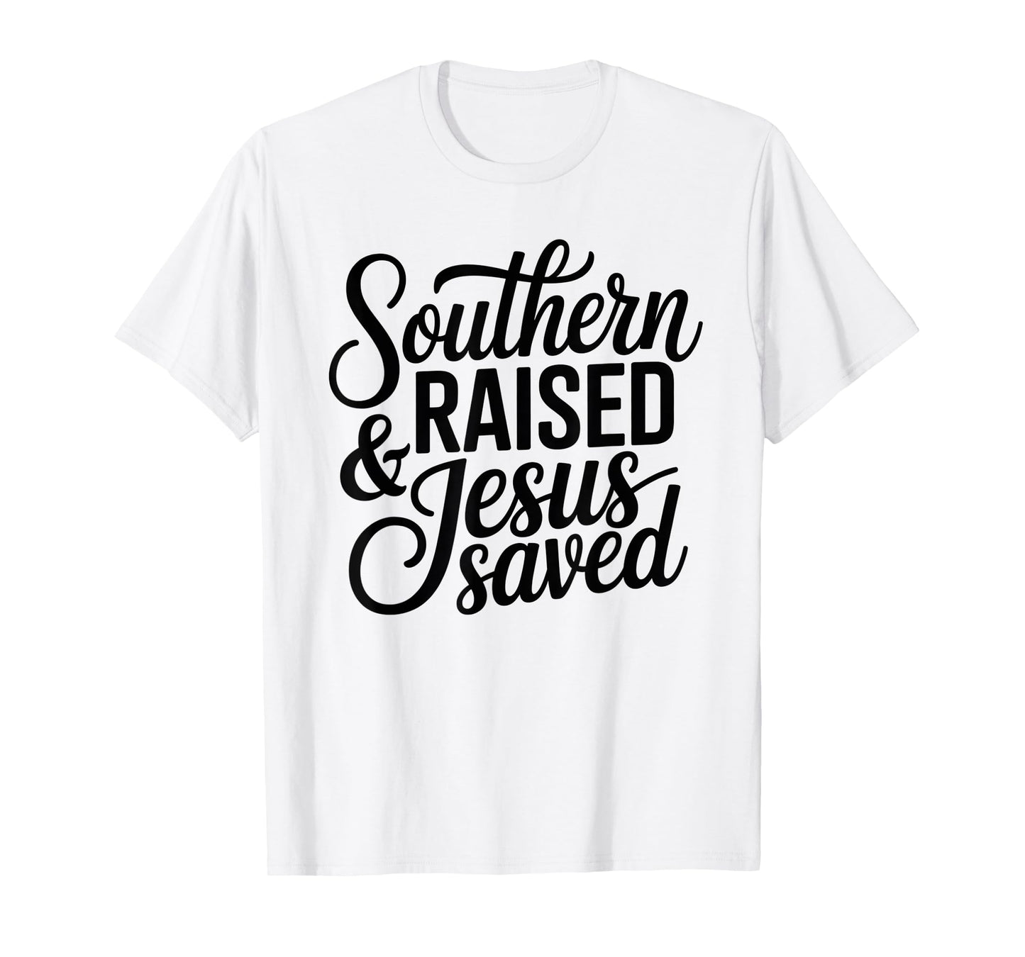 Southern Girl Jesus Saved Faithful Christian Bible God T-Shirt
