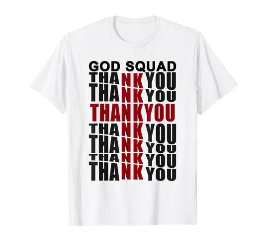 God Squad Jesus Thank You Cross Loved The World T-Shirt