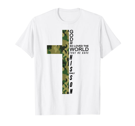 Jesus Son of God Christ Cross Christian 9 John 3:16 Camo T-Shirt