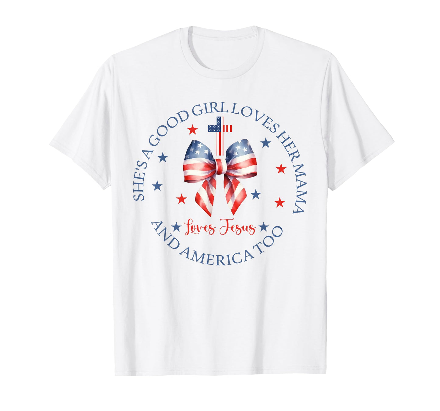 She's A Good Girl Loves Her Mama Jesus And America Too Retro T-Shirt