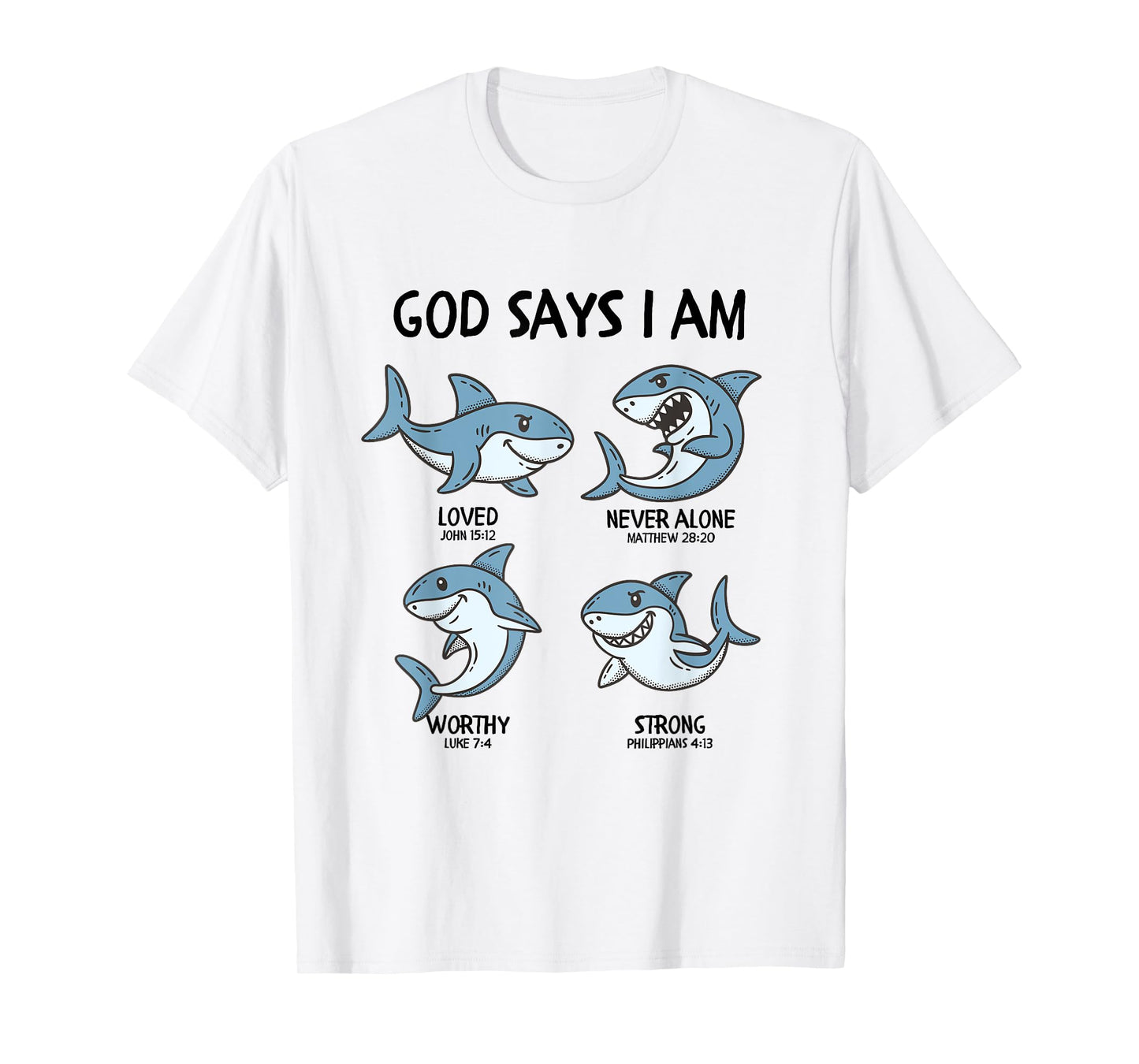 God Says I Am Shark Toddler Kids Farm Bible Verse T-Shirt