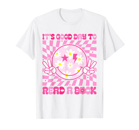 It's Good Day To Read Book Funny Library Reading Lovers T-Shirt