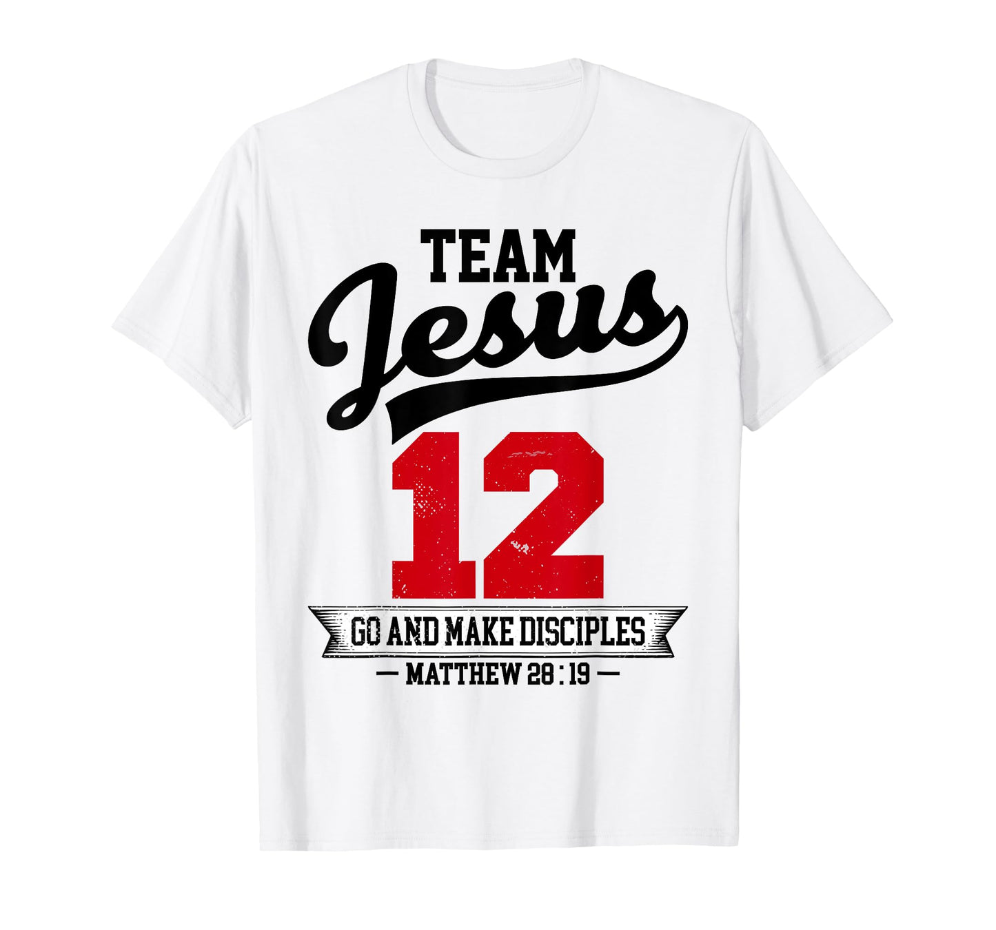 Jesus and Baseball Team Jesus Christian Matthew 28:19 Love T-Shirt
