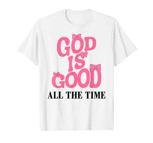 God Is Good Pink Bow Christian Jesus Girl Sister Daughter T-Shirt
