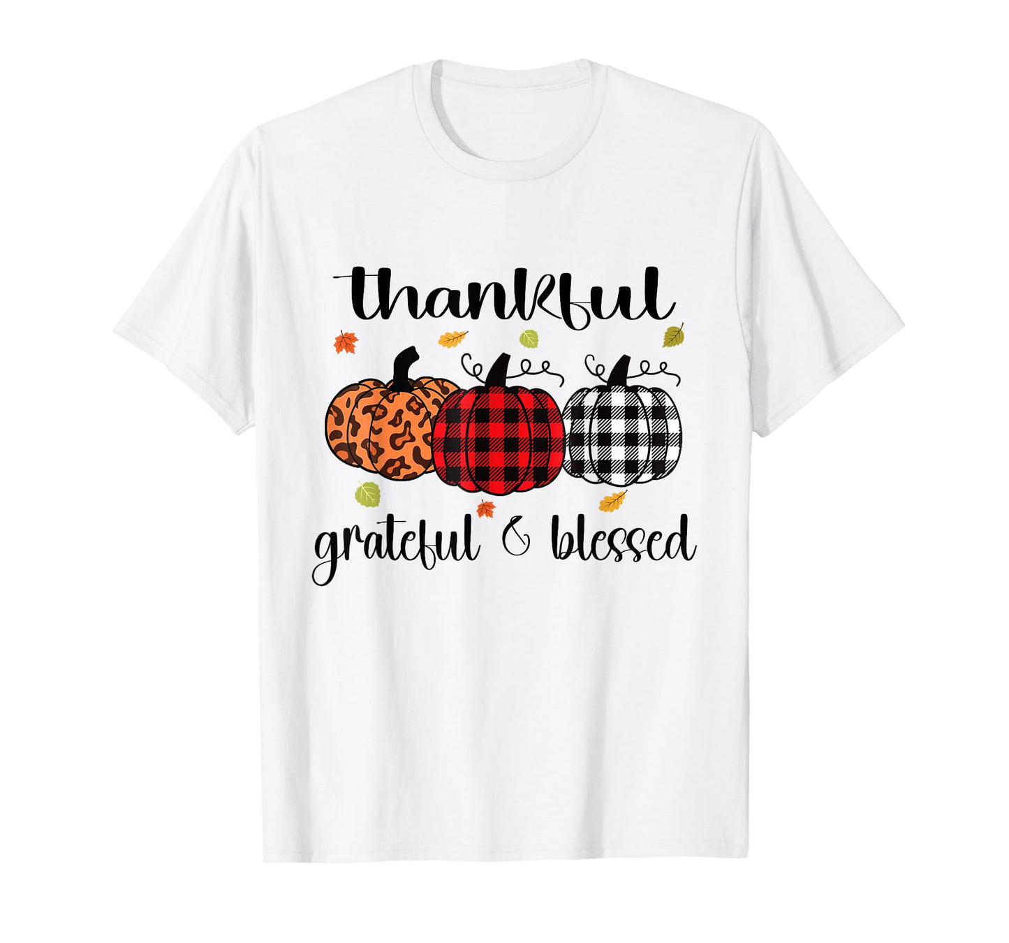 Thankful Grateful Blessed Pumpkin Autumn Happy Thanksgiving T-Shirt