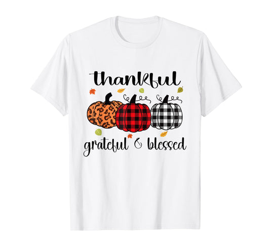Thankful Grateful Blessed Pumpkin Autumn Happy Thanksgiving T-Shirt