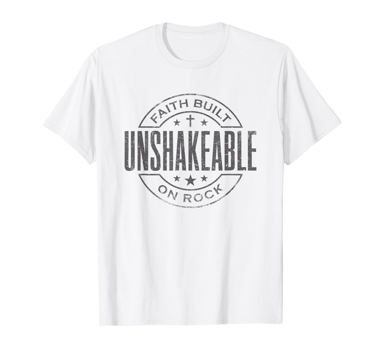Unshakeable Faith Built On Rock Bible Christian T-Shirt