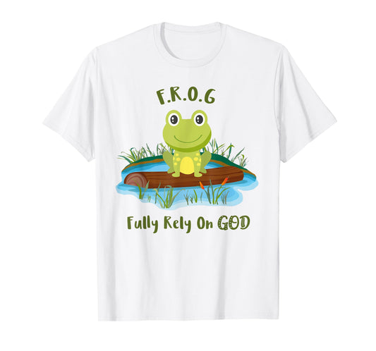 Fully Rely On God acronym F.R.O.G Cute Frog Pond Log T-Shirt T-Shirt