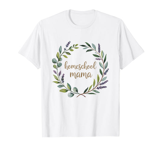 Homeschool Mama Christian Homeschool Mom T-Shirt