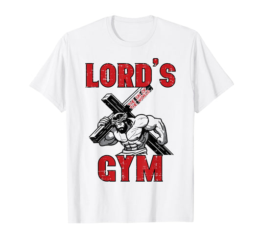 Lords Gym Jesus Christian Workout Exercise Men Women Kids T-Shirt