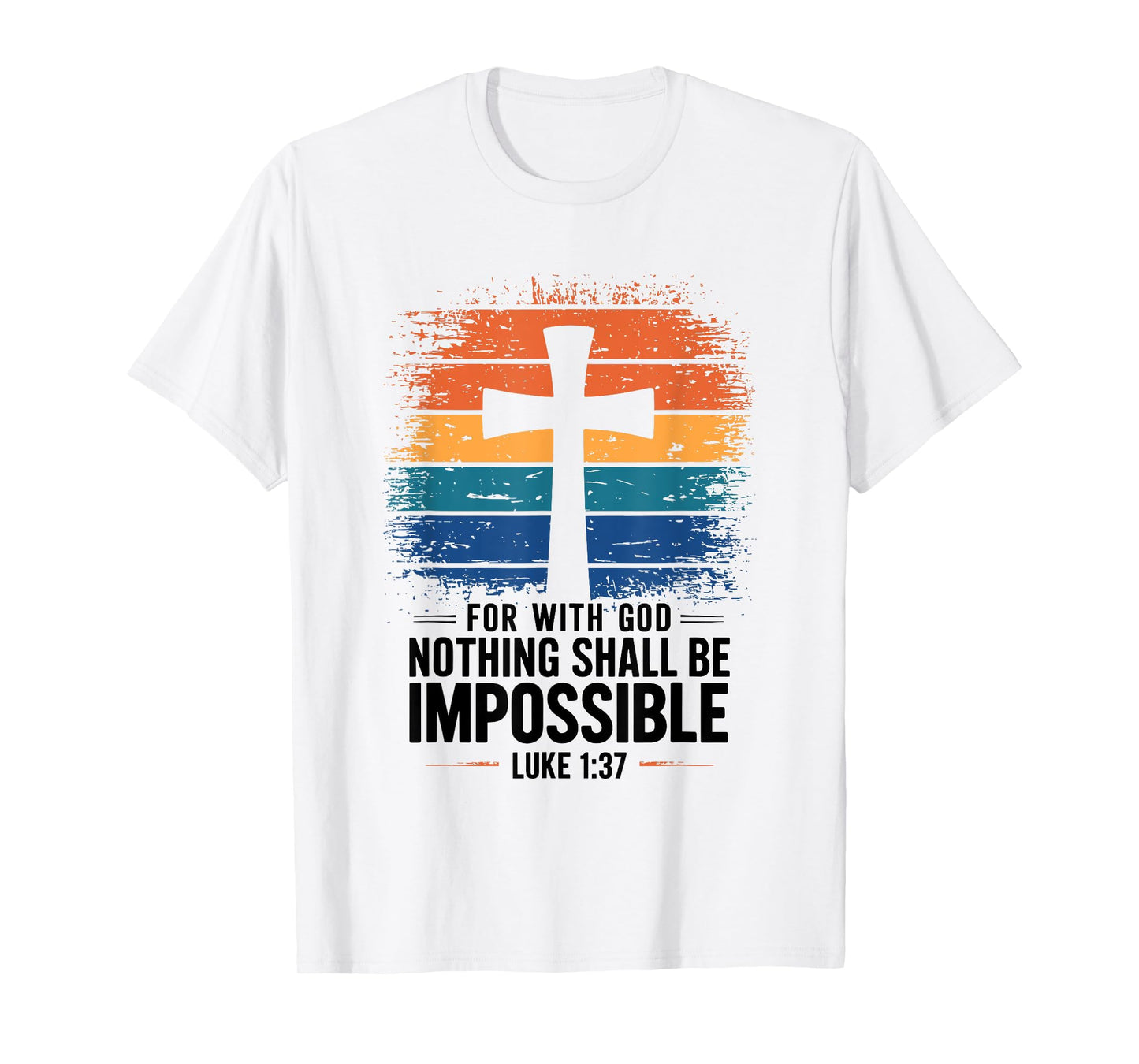 Nothing is Impossible with God Christian T-Shirt