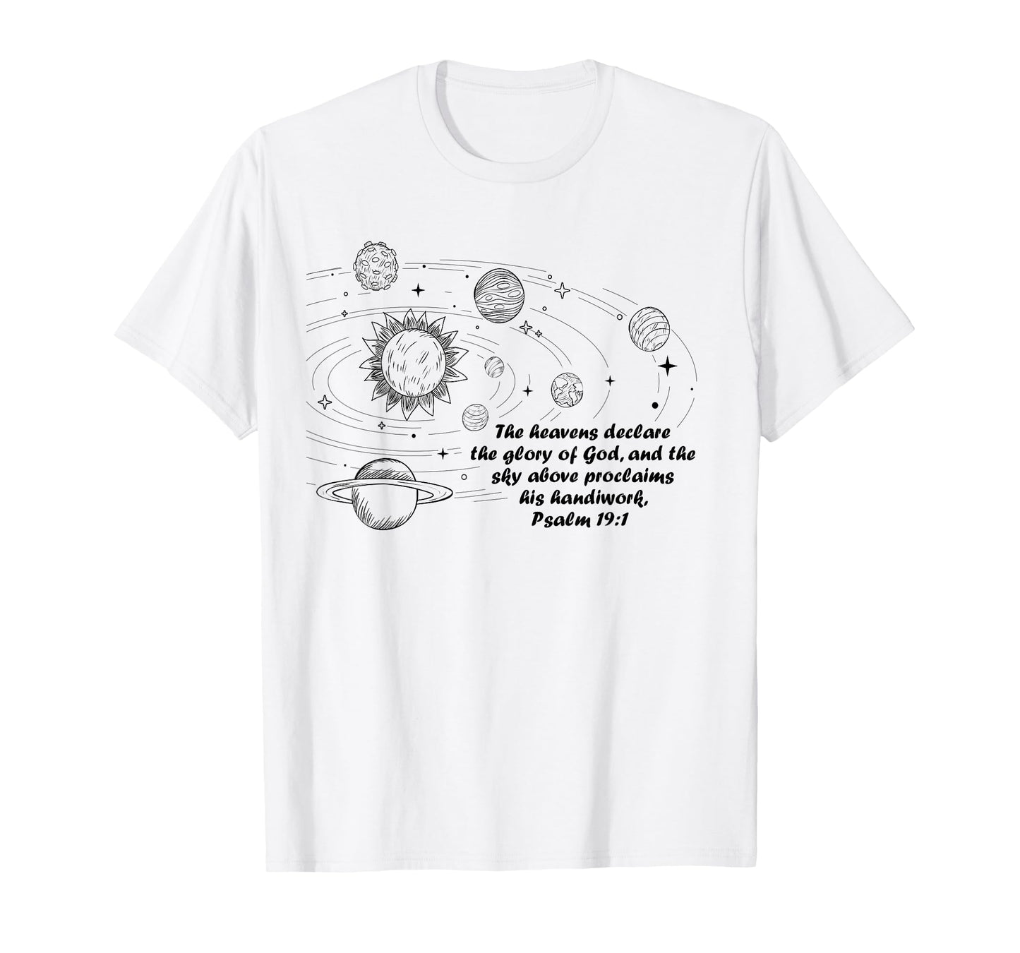 Christian Psalm 19:1 Conversations Cycle 2 Space Planets T-Shirt