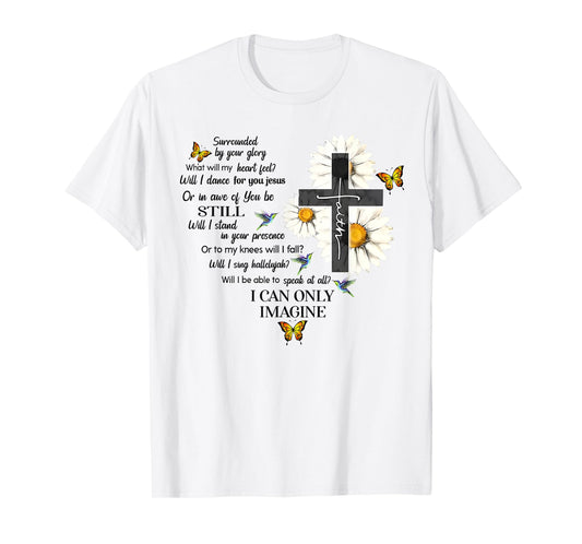 Butterfly Jesus Cross I Can Imagine Christian Religious T-Shirt
