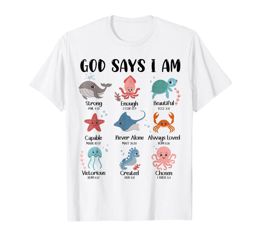 God Says I Am Christian Boys Girls Kids Sea Ocean Animals T-Shirt